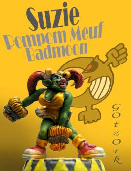 Ork, Suzie-Pompom-Meuf-Badmoon by Gotzork