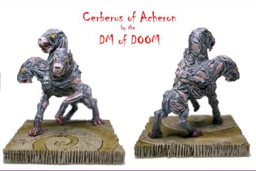 Cerberus of Acheron by DM of Doom