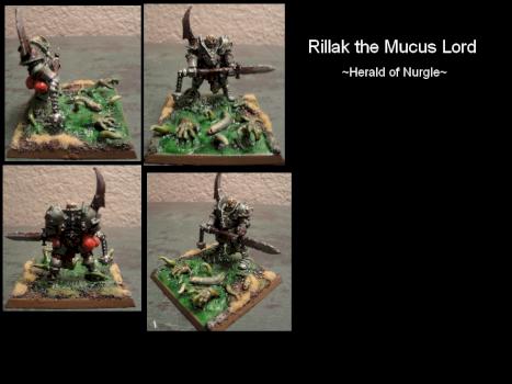 Rillak the Mucus Lord - Herald of Nurgle / Nurgle Champion Conversion by Raught19