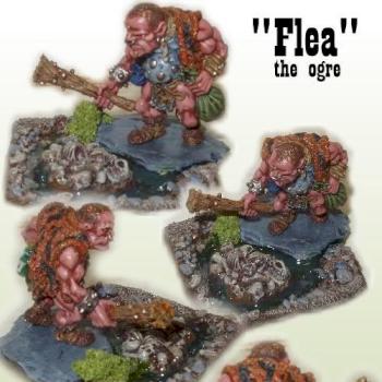 Flea the Ogre - with base by Highbulp Billy