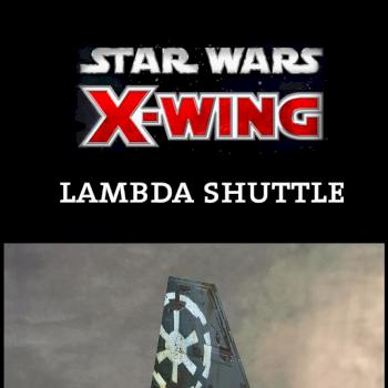 X-Wing Miniatures Lambda Shuttle #2 by Katan the Unleashed