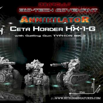 Annihilator Ceta Horder HX-1-G by hitechminiatures